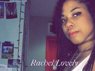 Rachel_Lovely