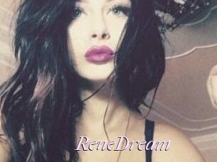 ReneDream