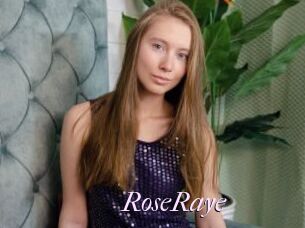 RoseRaye
