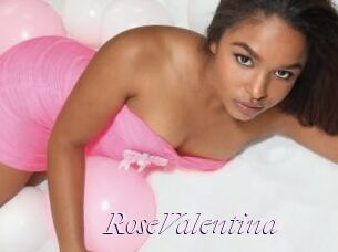RoseValentina