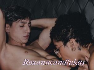 Roxanneandlukas