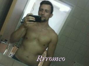 Rrromeo