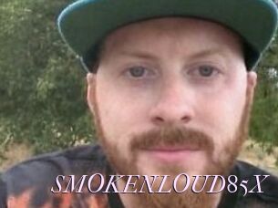 SMOKENLOUD85X