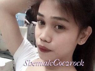 ShemaleCoc2rock