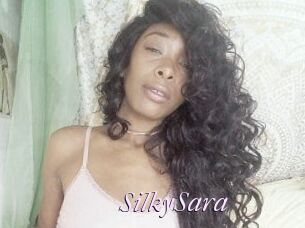 SilkySara