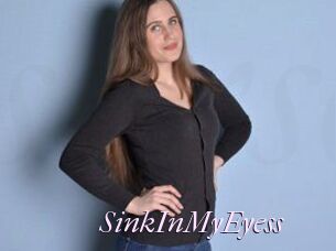 SinkInMyEyess