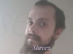 Slavez