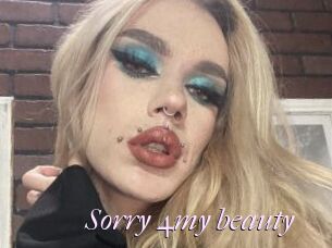 Sorry_4my_beauty