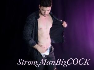 StrongManBigCOCK