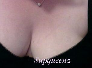 Supqueen2