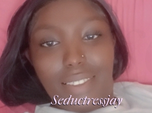 Seductressjay