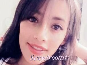 Sexydrooltits