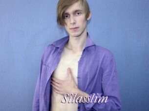 Silasslim