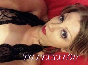 TILLYXXXLOU