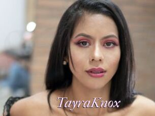 TayraKnox