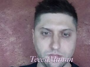 TeeestMannn