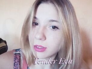 Tender_Eva