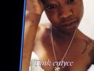 Tink_entyce