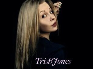 TrishJones