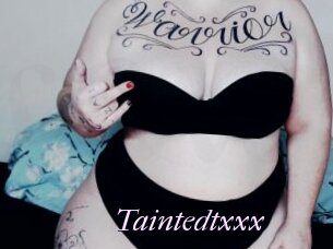 Taintedtxxx