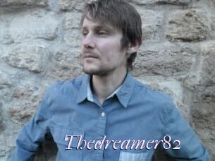 Thedreamer82