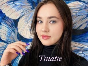 Tinatie