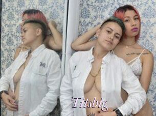 Titsbig