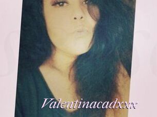 Valentinacadxxx