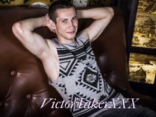 VictorTakerXXX