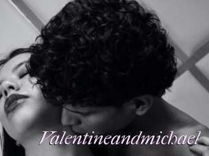 Valentineandmichael