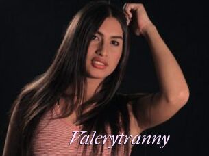 Valerytranny