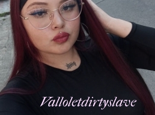 Valloletdirtyslave