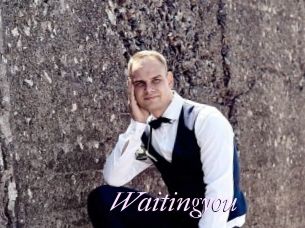 Waitingyou