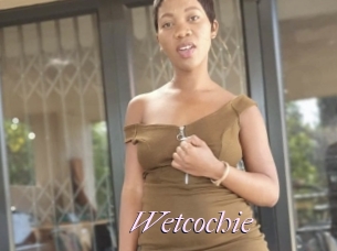 Wetcochie