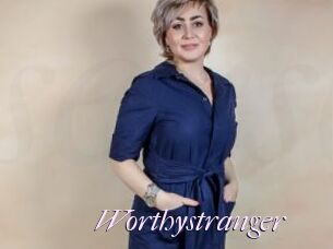 Worthystranger