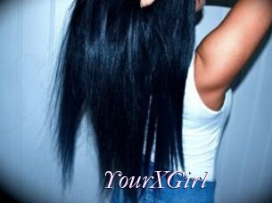 YourXGirl