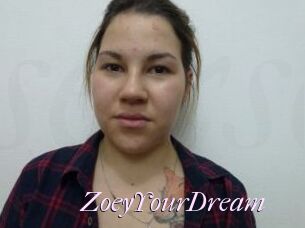 ZoeyYourDream